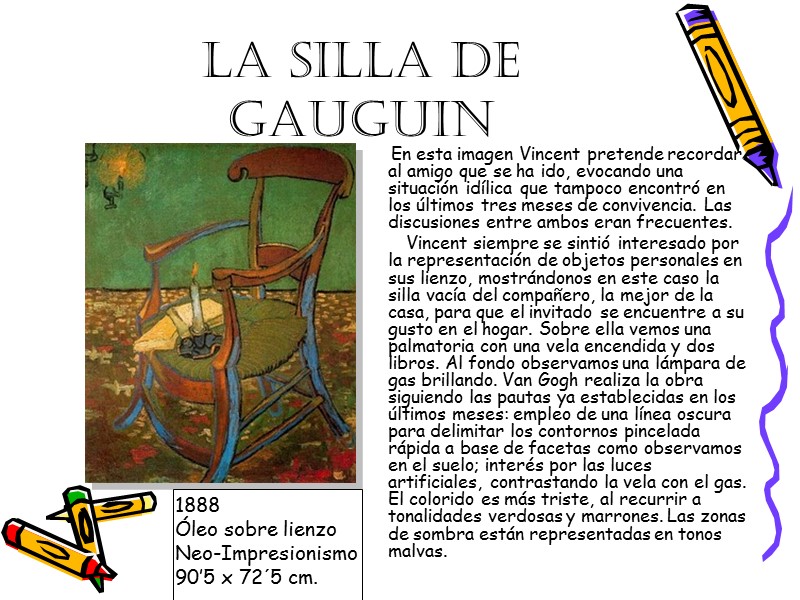 LA SILLA DE GAUGUIN          En